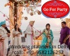 Wedding Planners in Delhi